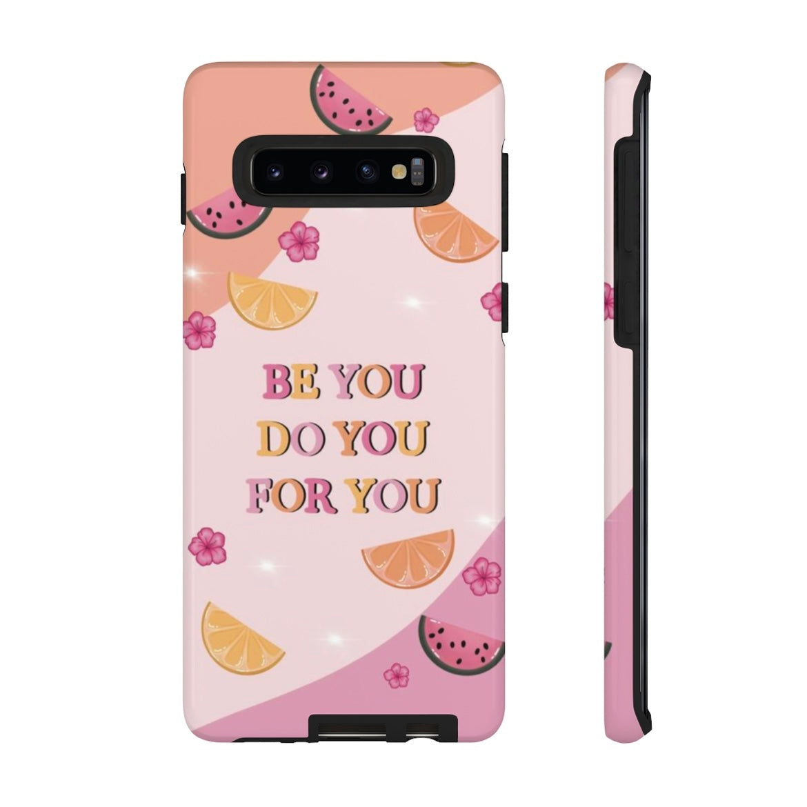 “Be You Do You For You” Phone Case