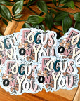 “Focus On You” Magnet